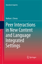 Nathan J Devos, Nathan J. Devos - Peer Interactions in New Content and Language Integrated Settings