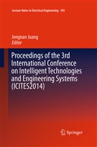 Jengna Juang, Jengnan Juang - Proceedings of the 3rd International Conference on Intelligent Technologies and Engineering Systems (ICITES2014)