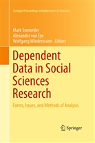 Alexander von Eye, Mark Stemmler, Alexande von Eye, Alexander von Eye, Wolfgang Wiedermann - Dependent Data in Social Sciences Research