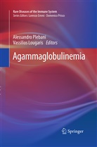 Lougaris, Lougaris, Vassilios Lougaris, Alessandr Plebani, Alessandro Plebani - Agammaglobulinemia
