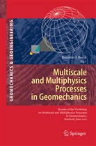 Ronaldo I Borja, Ronaldo I. Borja, Ronald I Borja, Ronaldo I Borja - Multiscale and Multiphysics Processes in Geomechanics