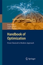 Ajith Abraham, Vacla Snasael, Vaclav Snasael, Vaclav Snasel, Ivan Zelinka - Handbook of Optimization