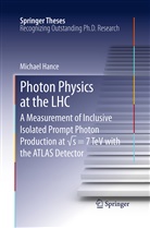 Michael Hance - Photon Physics at the LHC