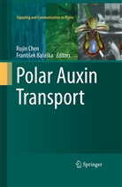 Baluka, Baluska, Baluska, Frantisek Baluska, František Baluška, Ruji Chen... - Polar Auxin Transport