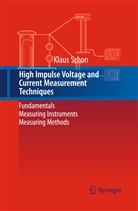 Klaus Schon - High Impulse Voltage and Current Measurement Techniques