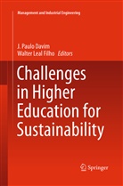 J. Paulo Davim, Leal Filho, Leal Filho, Walter Leal Filho, Paulo Davim, J Paulo Davim - Challenges in Higher Education for Sustainability