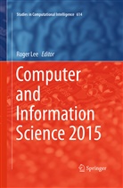 Roge Lee, Roger Lee - Computer and Information Science 2015