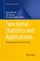 Idi Ouassou, Idir Ouassou, Elias Ould Saïd, Mustapha Rachdi, Elias Ould Saïd - Functional Statistics and Applications