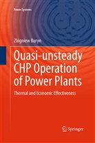 Zbigniew Buryn - Quasi-unsteady CHP Operation of Power Plants