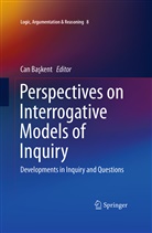 Ca Baskent, Can Baskent, Can Başkent - Perspectives on Interrogative Models of Inquiry