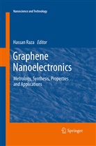Hassa Raza, Hassan Raza - Graphene Nanoelectronics