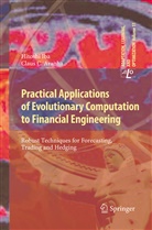 Claus C Aranha, Claus C. Aranha, Hitosh Iba, Hitoshi Iba - Practical Applications of Evolutionary Computation to Financial Engineering