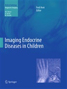 Fre Avni, Fred Avni - Imaging Endocrine Diseases in Children