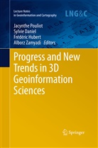 Sylvi Daniel, Sylvie Daniel, Frédéric Hubert, Frédéric Hubert et al, Jacynthe Pouliot, Alborz Zamyadi - Progress and New Trends in 3D Geoinformation Sciences
