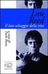 P. Russo - Lou Reed. Il lato selvaggio della vita