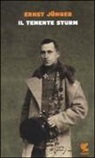 Ernst Jünger - Il tenente Sturm