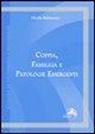 Mirella Baldassarre - Coppia, famiglia e patologie emergenti