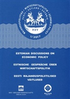 FH Kiel, FH Kiel, FH Kiel u a, T Tallinn, TU Tallinn, TU Tallinn... - Estnische Gespräche über Wirtschaftspolitik 1/2017