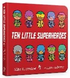 Mike Brownlow, Brownlow Mike, Simon Rickerty, Simon Rickerty, Rickerty Simon - Ten Little Superheroes Board Book