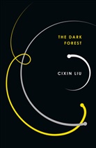 Cixin Liu - The Dark Forest