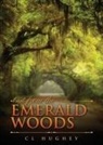 Cheri Hughey - Out from the Emerald Woods