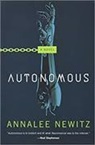 Annalee Newitz - Autonomous