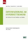 Stev Rivkin, Steve Rivkin, Jac Trout, Jack Trout, Lorenz Wied - Differenzierung im Hyperwettbewerb