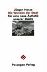 Jürgen Hasse - Die Wunden der Stadt