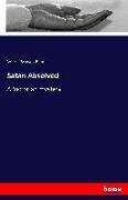 Wilfrid Scawen Blunt - Satan Absolved - A Victorian mystery