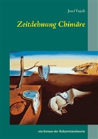 Josef Fojcik - Zeitdehnung Chimäre