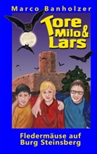 Marco Banholzer - Tore, Milo & Lars - Fledermäuse auf Burg Steinsberg