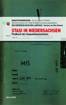 Enquetekommission »Verrat an der Freiheit -Machens, Enquetekommission »Verrat an der Freiheit –Machens, Enquetekommission 'Verrat an der Freiheit', Enquetekommission 'Verrat an der Freiheit -Machens, Elke Kimmel, Enquetekommission »Verrat an der Freiheit -Machenschaften der Stasi in Niedersachsen aufarbeiten« des Niedersächsischen Landtags... - Stasi in Niedersachsen. Bd.3