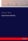 Christian Gottfried Körner - Gesammelte Schriften
