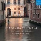 Katharina Bäuml, Capella de la Torre - Una serata Venexiana, 1 Audio-CD (Hörbuch)