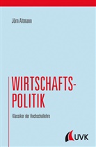 Jörn Altmann - Wirtschaftspolitik