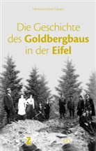 Hermann Josef Giesen, Gev - Die Geschichte des Goldbergbaus in der Eifel