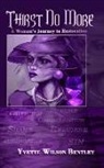 Yvette Wilson Bentley, Shantae Charles - Thirst No More