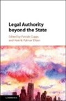 Patrick Capps, Patrick (University of Bristol) Olsen Capps, Patrick Capps, Patrick (University of Bristol) Capps, Capps Patrick, Henrik Palmer Olsen... - Legal Authority Beyond the State