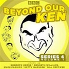 Eric Merriman, Eric/ Marsden Merriman, Kenneth Horne, Betty Marsden, Hugh Paddick, Bill Pertwee... - Beyond Our Ken (Audio book)
