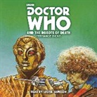 Terrance Dicks, Louise Jameson - Doctor Who and the Robots of Death (Hörbuch)