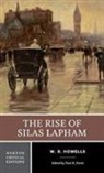 William Dean Howells, Paul R. Petrie, Paul R. Petrie - The Rise of Silas Lapham