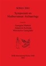 Mercourios Georgiadis, Aikaterini Koltsida, Georgina Muskett - SOMA 2001 - Symposium on Mediterranean Archaeology
