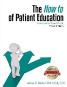 Anne Belton, Anne Belton - The How To of Patient Education