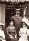 Anna Agostini - Tommaso Gelli. Una vita tra i libri e le monete nel centenario della morte