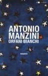 Antonio Manzini - Orfani bianchi