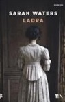 Sarah Waters - Ladra