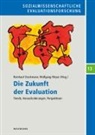 MEYER, Meyer, Wolfgang Meyer, Meyer (Dr.), Reinhar Stockmann, Reinhard Stockmann... - Die Zukunft der Evaluation