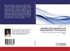 Daniel Bassey Edem - Liquidity Management and Organisational Performance