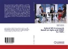 Amma AL-Ashmori, Ammar AL-Ashmori, Babak Bashari Rad - Hybrid SPI Framework Based on Agile and CMMI for SMEs