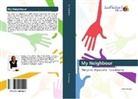 Dan Embaga - My Neighbour
